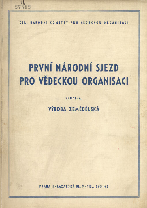 První národní sjezd pro vědeckou organisaci. [II]. Skupina, Výroba zemědělská
