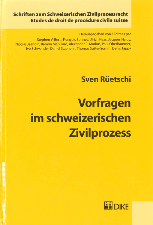 Vorfragen im schweizerischen Zivilprozess