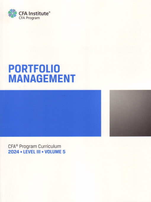 CFA Program Curriculum 2024. Level III, Volume 5