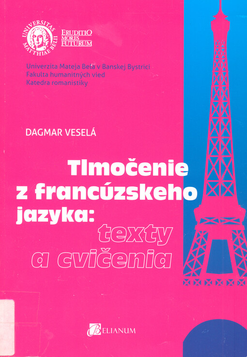 Tlmočenie z francúzskeho jazyka : texty a cvičenia