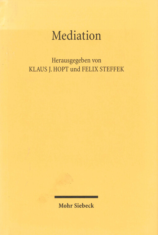 Mediation : Rechtstatsachen, Rechtsvergleich, Regelungen