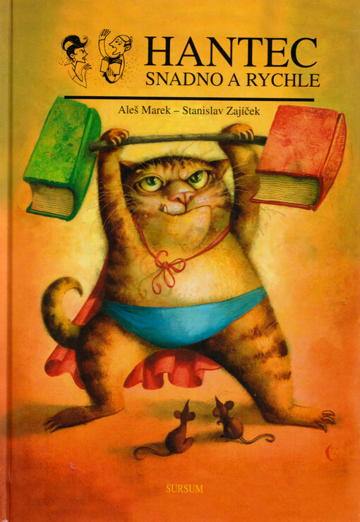Hantec snadno a rychle, aneb, Biflbichla brněnského hantecu podle cajzlovskýho mustru s origoš biflovacíma válkama nahókanéma na cédo = učebnice hantecu na základě češtiny s originálními výukovými nahrávkami na CD