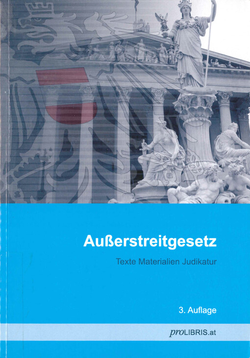 Außerstreitgesetz : Texte, Materialien, Judikatur