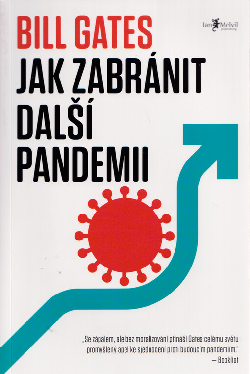 Jak zabránit další pandemii