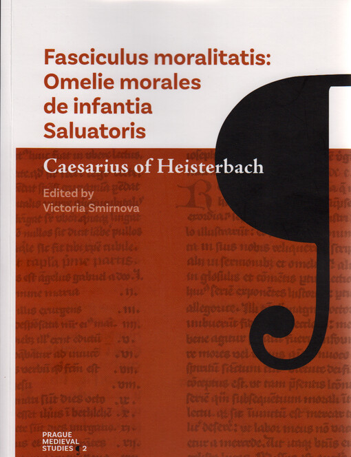 Fasciculus moralitatis: Omelie morales de infantia Saluatoris