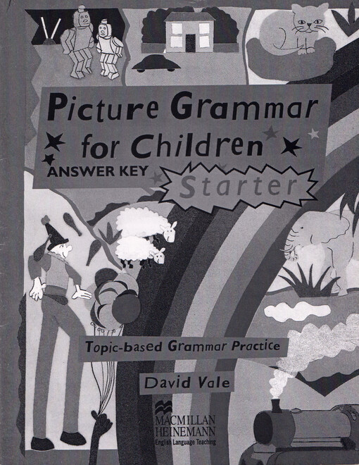 Picture grammar for children : answer key. Starter