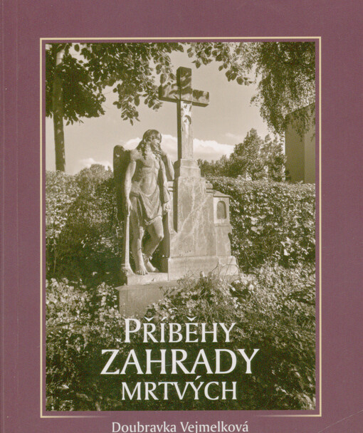 Příběhy zahrady mrtvých