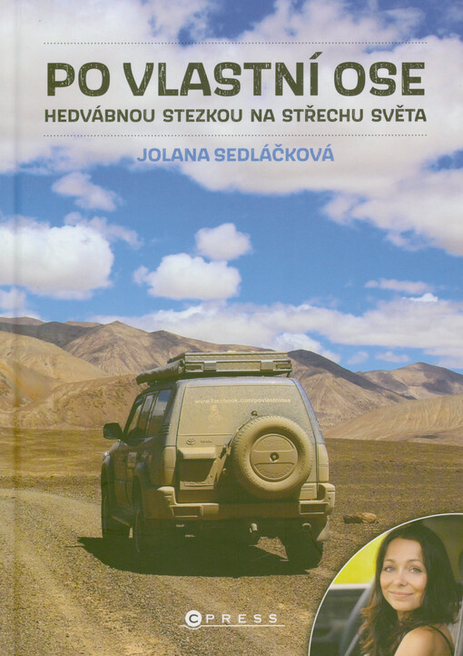 Po vlastní ose. Hedvábnou stezkou na Střechu světa