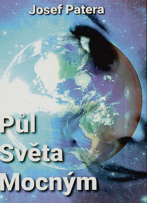 Půl Světa Mocným : sci-fi