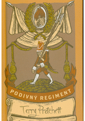 Podivný regiment  (odkaz v elektronickém katalogu)