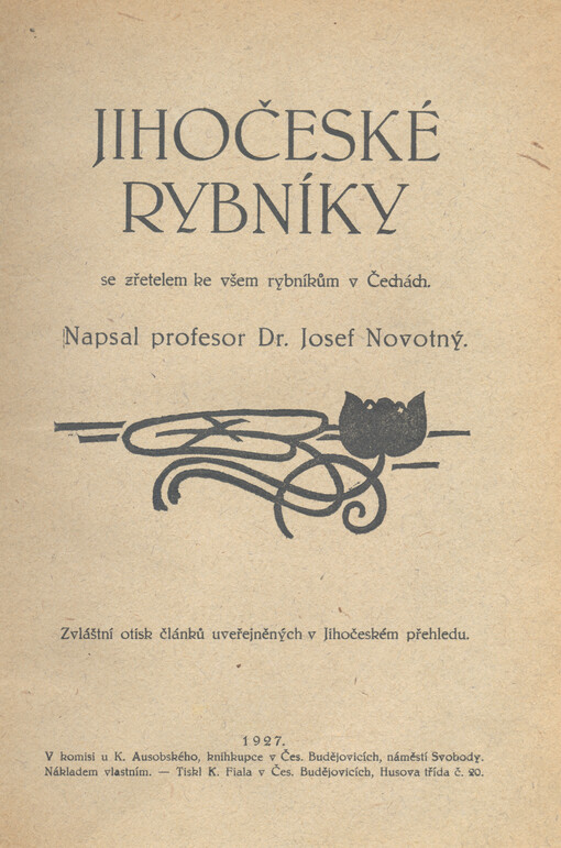 Jihočeské rybníky se zřetelem ke všem rybníkům v Čechách