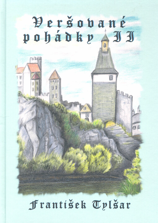 Veršované pohádky. II