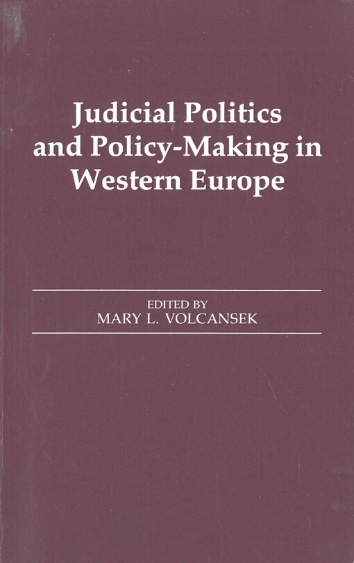 Judicial politics and policy-making in Western Europe