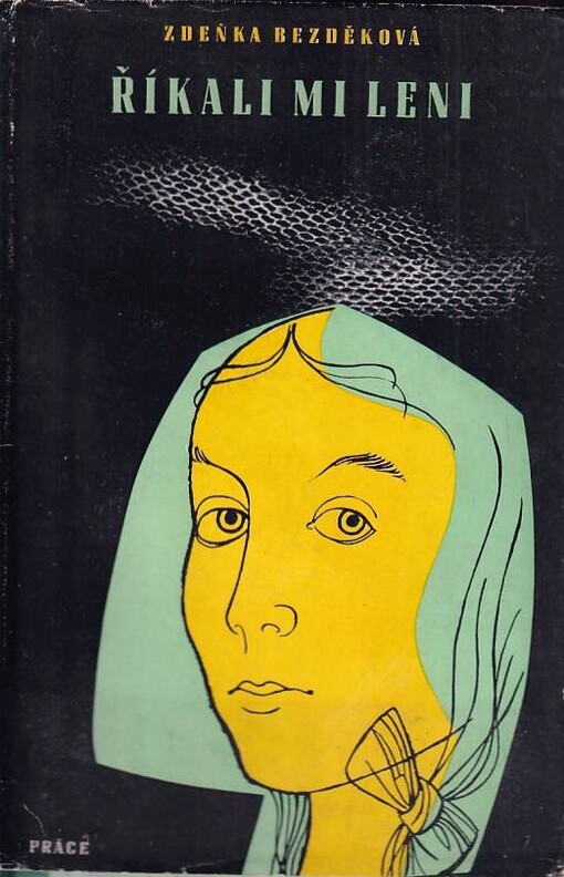 Říkali mi Leni :[román dítěte]