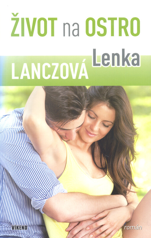 Život na ostro