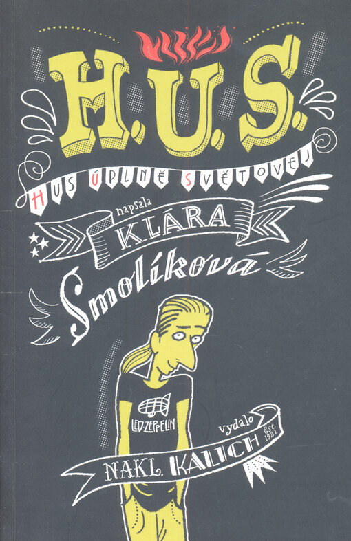 H.U.S. : Hus úplně světovej