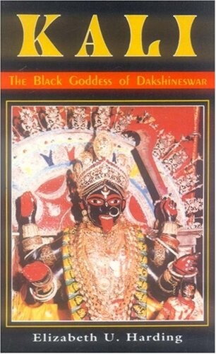 Kali : the black goddess of Dakshineswar   