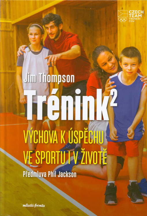 Trénink² : výchova k úspěchu ve sportu i v životě