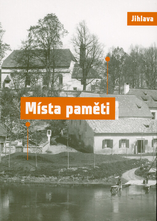 Místa paměti : průvodce