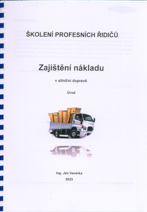 Zajištění nákladu v silniční dopravě : úvod