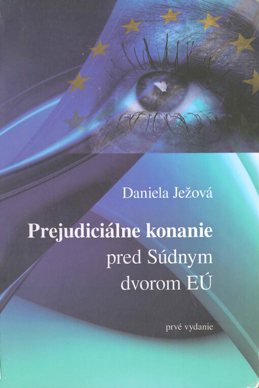 Prejudiciálne konanie pred Súdnym dvorom EÚ
