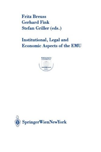 Institutional, Legal and Economic Aspects of the EMU