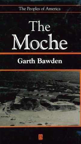 The Moche (Peoples of America)