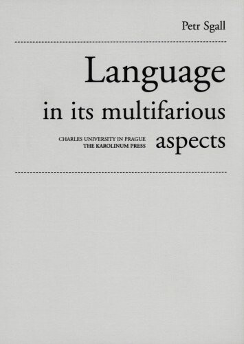 Language in its multifarious aspects