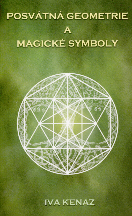 Posvátná geometrie a magické symboly