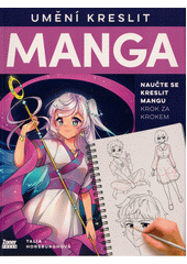 Umění kreslit manga  (odkaz v elektronickém katalogu)