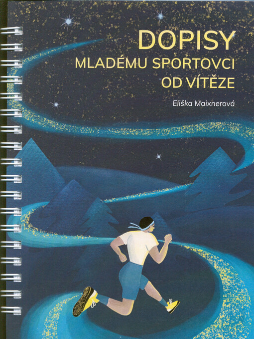 Dopisy mladému sportovci od vítěze