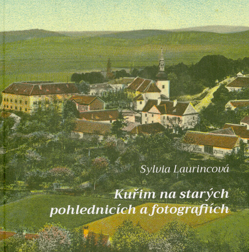 Kuřim na starých pohlednicích a fotografiích
