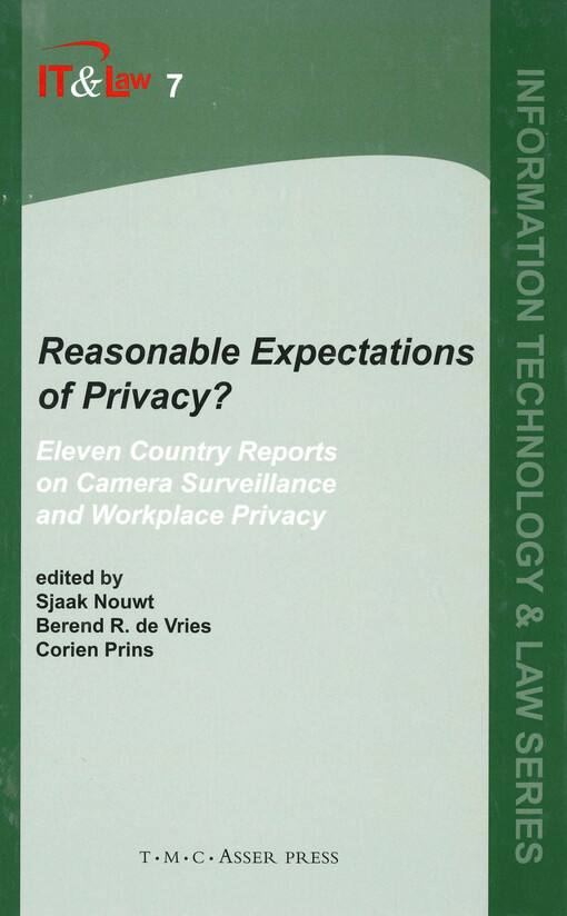 Reasonable expectations of privacy? : eleven country reports on camera surveillance and workplace privacy