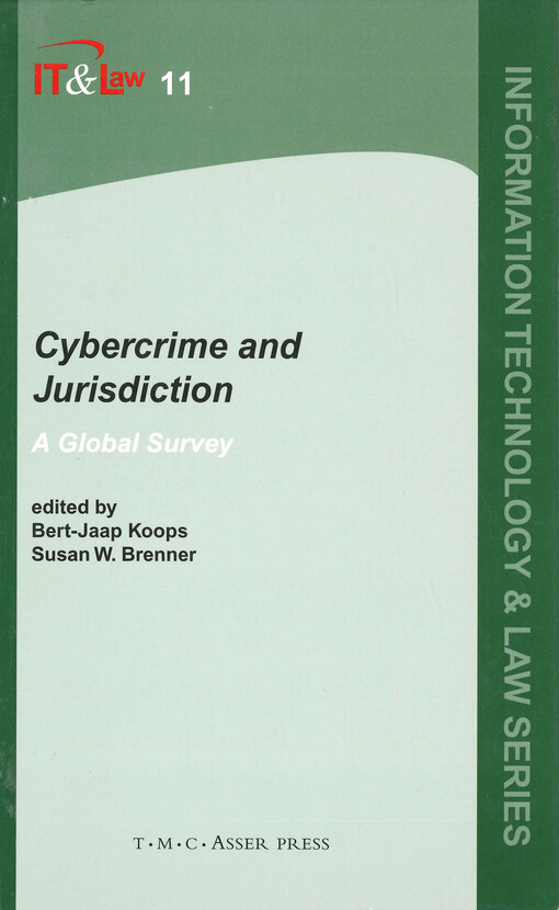 Cybercrime and jurisdiction : a global survey