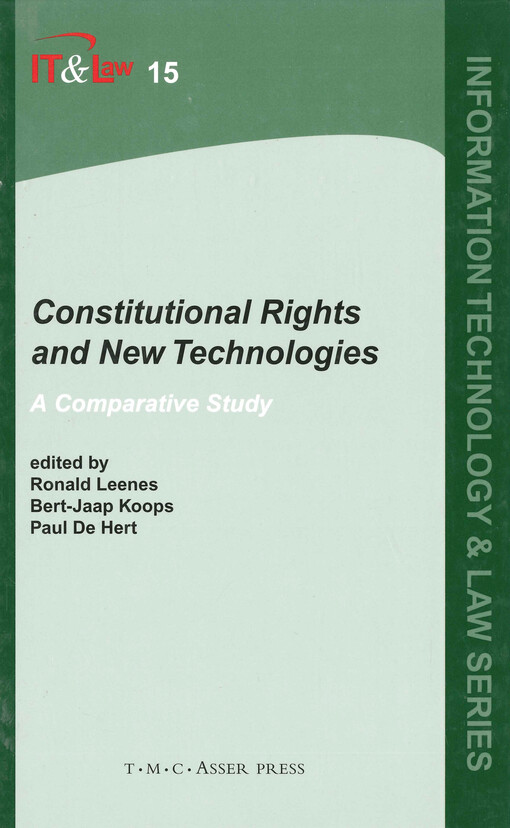 Constitutional rights and new technologies :a comparative study