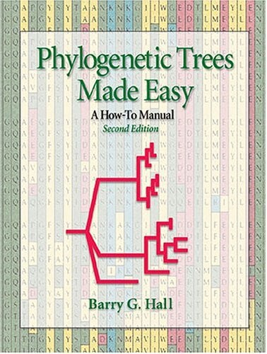 Phylogenetic Trees Made Easy: A How-To Manual, Second Edition (with CD-Rom)
