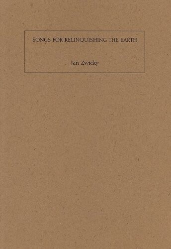 Songs for Relinquishing the Earth