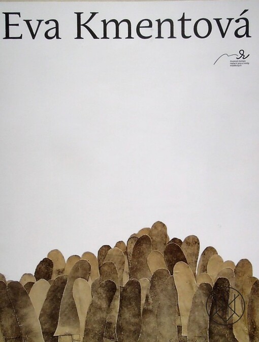 Eva Kmentová :ruce, prsty, rty : [22. června - 2. září 2012] = hands, fingers, lips : [June 22 - September 2, 2012 : katalog]