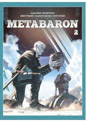 Metabaron 2  (odkaz v elektronickém katalogu)