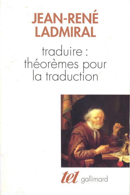 Traduire : théoremes pour la traduction