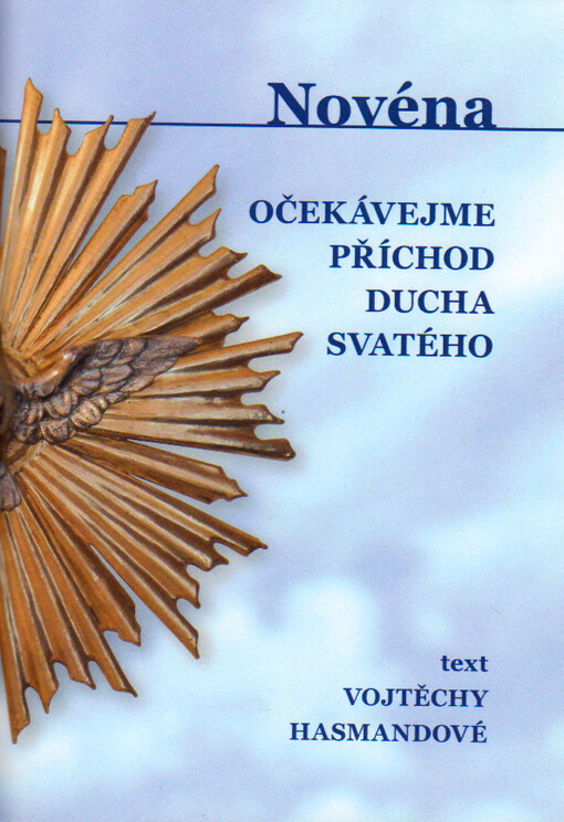Očekávejme příchod Ducha Svatého