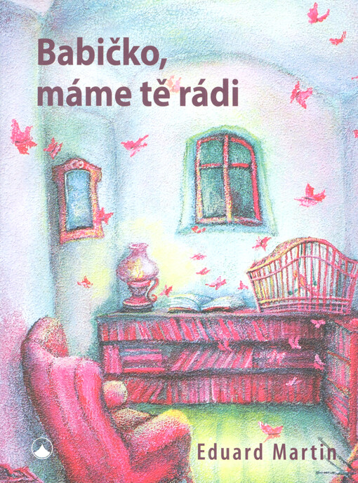 Babičko, máme tě rádi