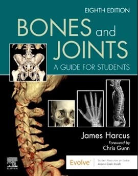 Bones and joints : a guide for students