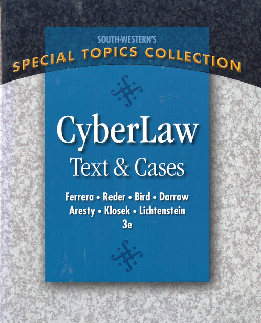 CyberLaw : text and cases