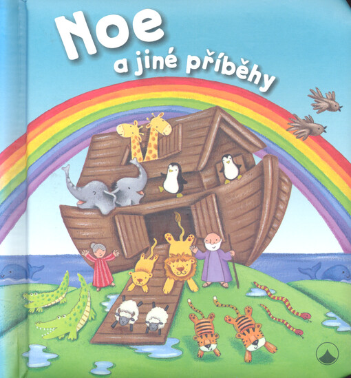 Noe a jiné příběhy