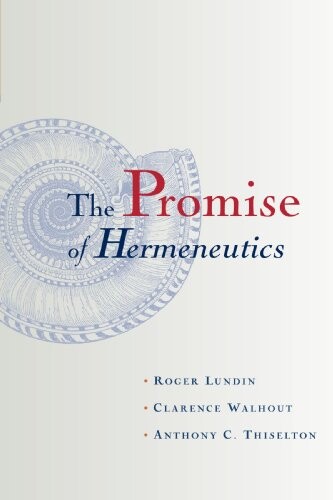 The promise of hermeneutics