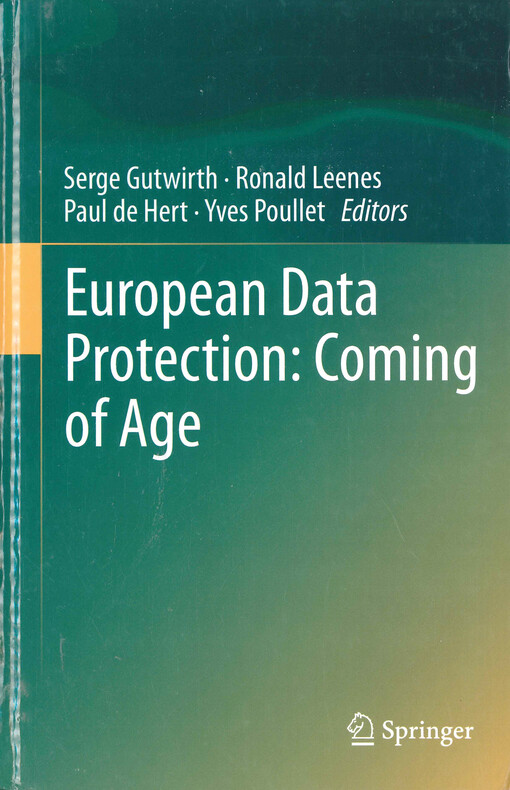 European data protection: coming of age
