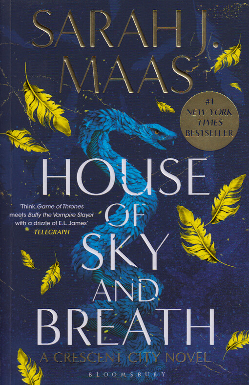 House of sky and breath : a Crescent City novel
