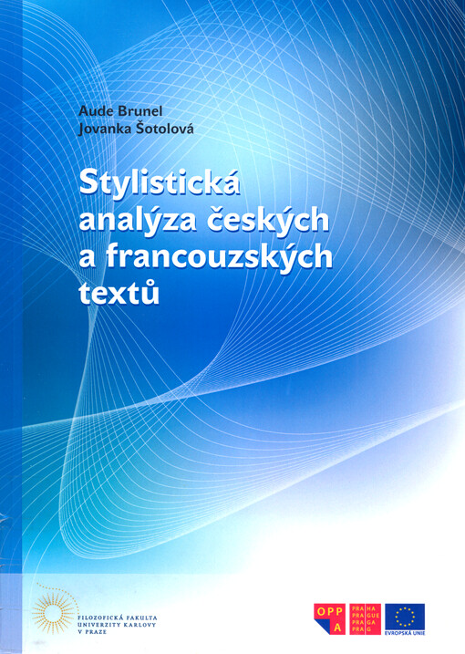 Stylistická analýza českých a francouzských textů
