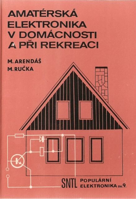 Amatérská elektronika v domácnosti a při rekreaci.I